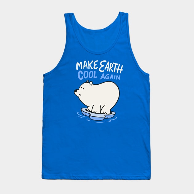 Make Earth Cool Again // Cute Polar Bear Cartoon // Save the Planet Tank Top by SLAG_Creative